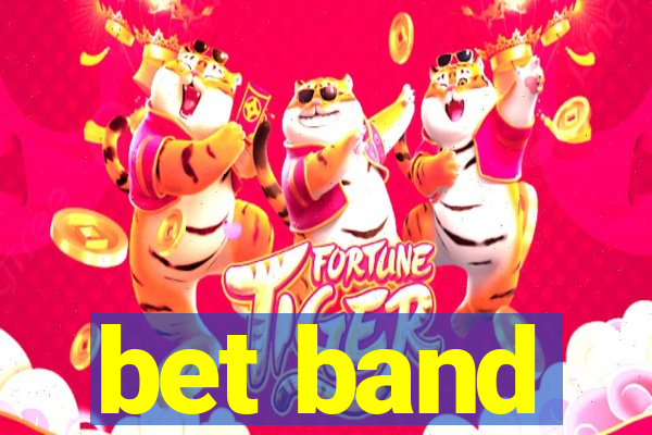 bet band